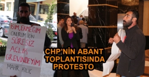 CHP'NİN ABANT TOPLANTISINDA PROTESTO