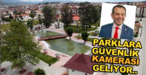PARKLARA GÜVENLİK KAMERASI GELİYOR..