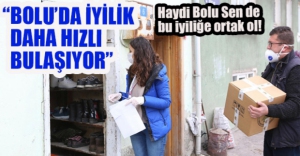SEN DE YARDIM ELİ UZAT BOLU..