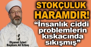 "İNSANLIK CİDDİ PROBLEMLERİN KISKACINA SIKIŞMIŞ"