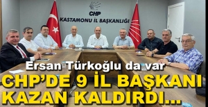 CHP'DE 9 İL BAŞKANI KAZAN KALDIRDI