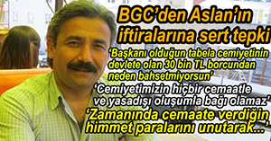 BGC'DEN İMDAT ASLAN'A SERT TEPKİ