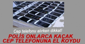 POLİSTEN KAÇAK CEP TELEFONU OPERASYONU