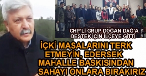 CHP'Lİ GRUP DOĞAN DAĞ'I ZİYARET ETTİ