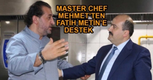 MASTERCHEF MEHMET, METİN'E DESTEK İÇİN GELDİ