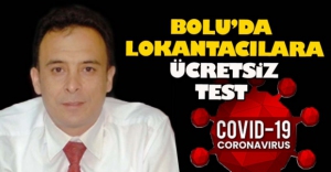 BOLU'DA LOKANTACILARA ÜCRETSİZ TEST