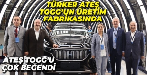 TÜRKER ATEŞ TOGG FABRİKASINI GEZDİ...