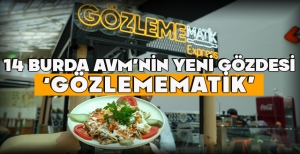 14 BURDA AVM'NİN YENİ GÖZDESİ  ‘GÖZLEMEMATİK' 