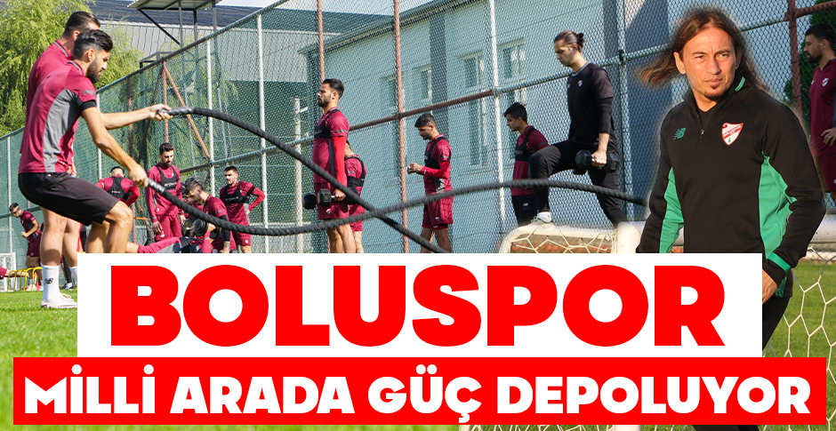 BOLUSPOR, ÇORUM MESAİSİNDE...