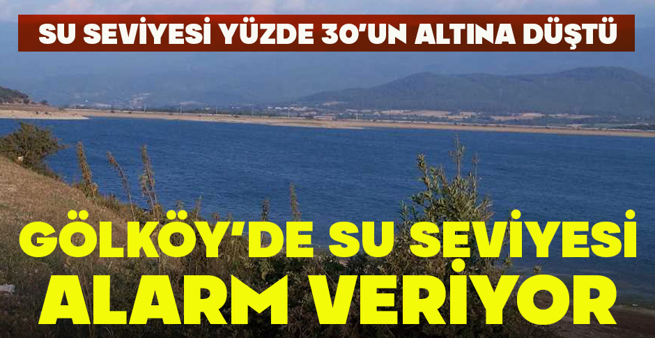 GÖLKÖY’DE SU SEVİYESİ ALARM VERİYOR