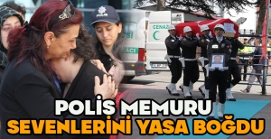 POLİS MEMURU SEVENLERİNİ YASA BOĞDU