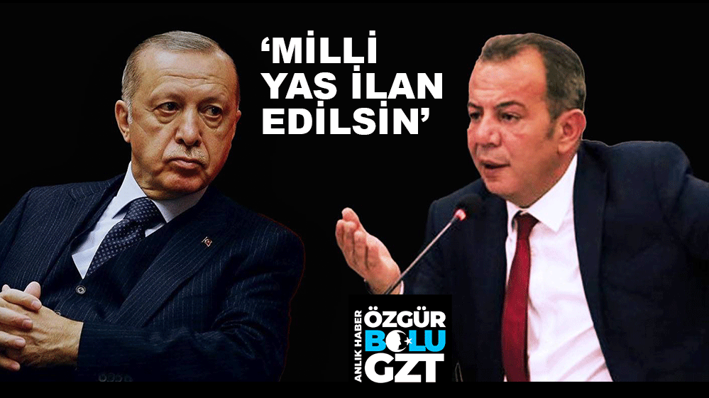 TANJU ÖZCAN'DAN MİLLİ YAS ÇAĞRISI