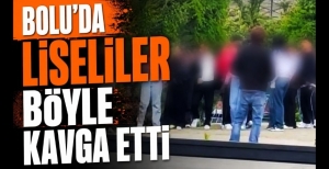 BOLU'DA DEHŞETE DÜŞÜREN GÖRÜNTÜLER! LİSELİ KIZLAR TEKME TOKAT BİRBİRİNE GİRDİ