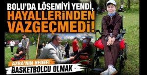 BOLU'DA LÖSEMİYİ YENDİ, HAYALLERİNDEN VAZGEÇMEDİ! AZRA'NIN HEDEFİ BASKETBOLCU OLMAK
