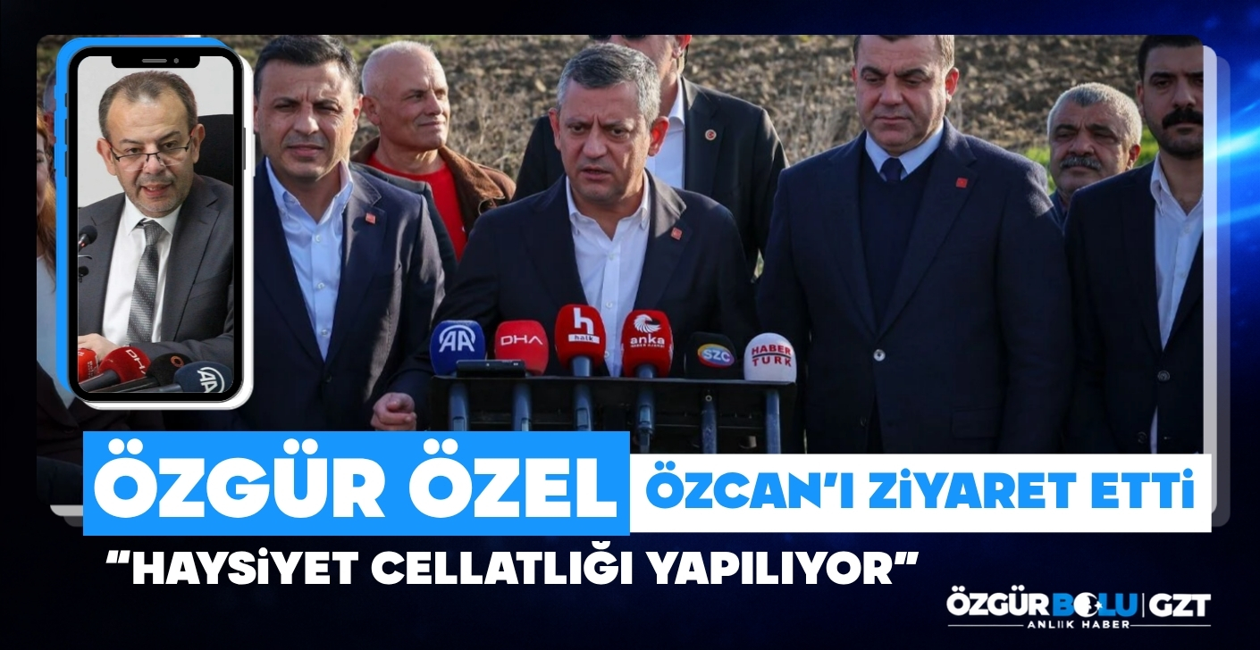 ÖZGÜR ÖZEL, TANJU ÖZCAN'I ZİYARET ETTİ...